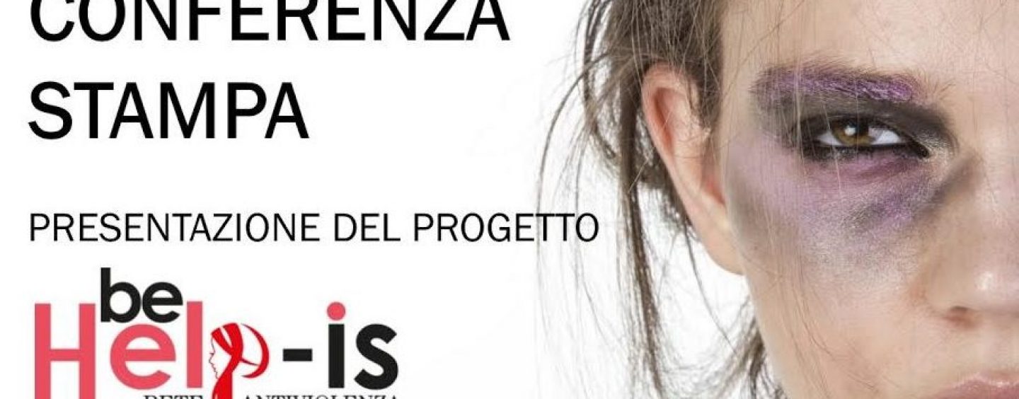 Violenza sulle donne, nasce il progetto Be- Help is. Giovedì la presentazione in città