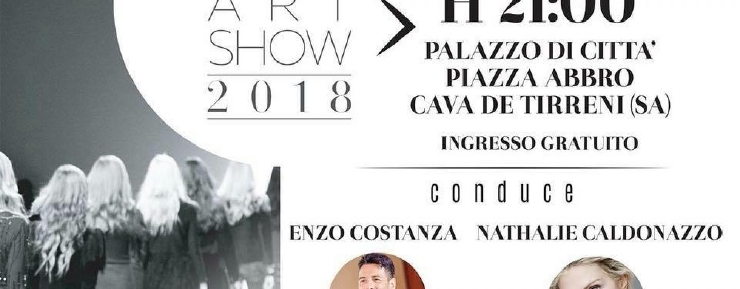 A Cava de Tirreni il Premio “Fashion Art Show”: domenica 15 luglio a Piazza Abbro si accendono i riflettori