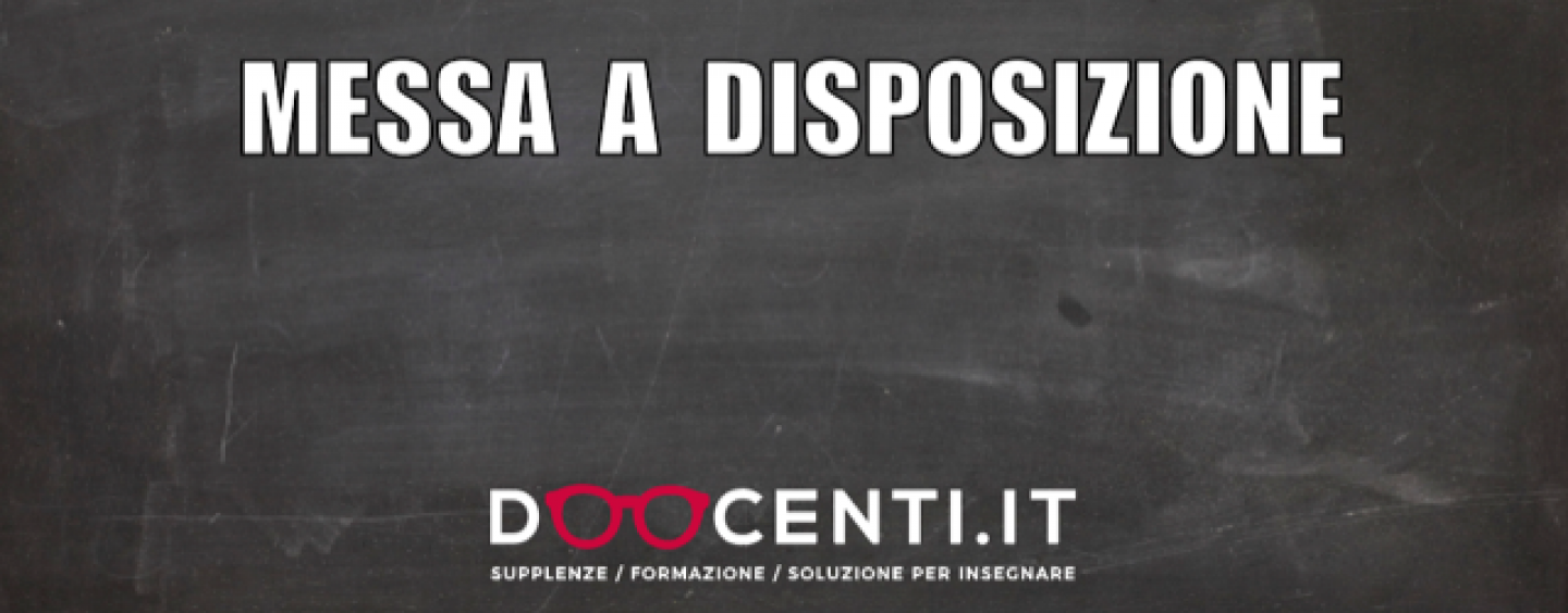 Hai una laurea o un diploma e ti piacerebbe insegnare? Prova con la messa a disposizione