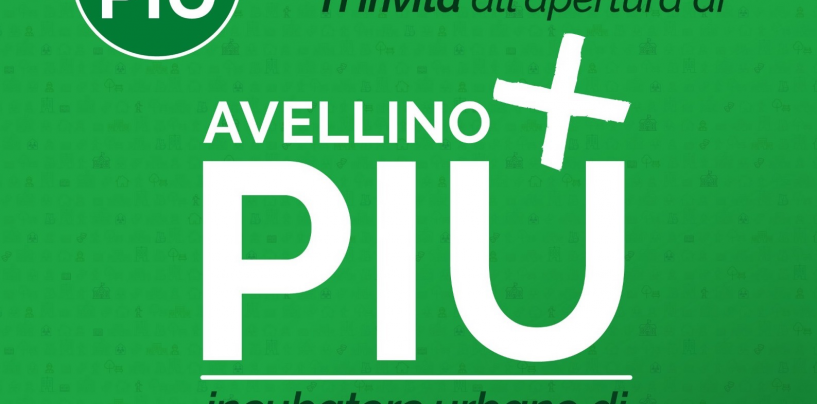 Nuove idee per migliorare la città: “Mai più” lancia “Avellino+”, venerdì 1 febbraio l’inaugurazione