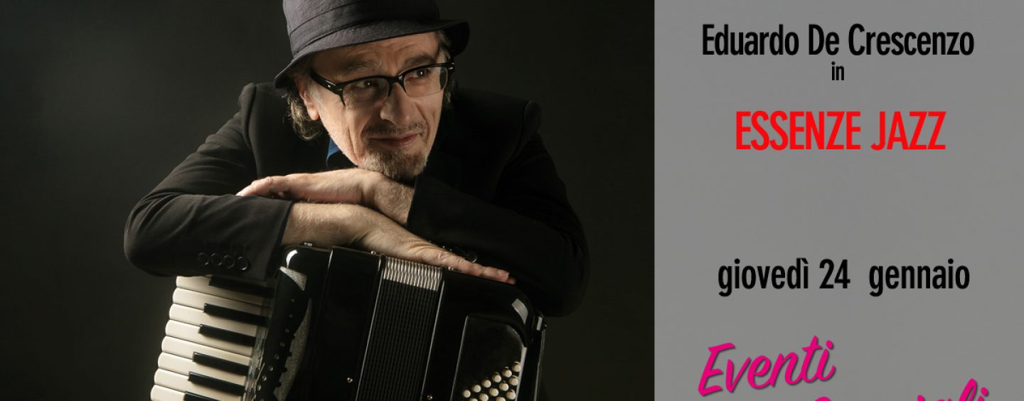 Teatro Gesualdo, giovedì 24 gennaio appuntamento con “Essenze Jazz” di Eduardo De Crescenzo