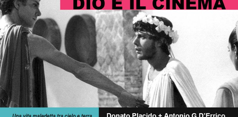 L’irpino D’Errico firma a quattro mani con Donato Placido il libro “Dio e il cinema”
