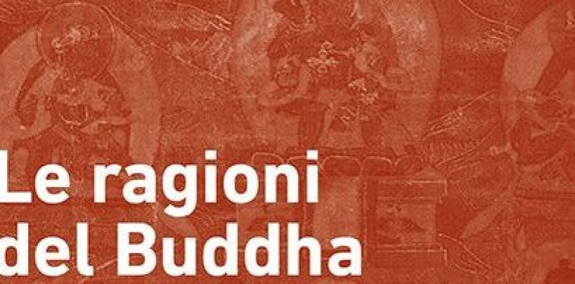 “Le ragioni del Buddha”, si presenta l’ultimo libro di Diego Infante