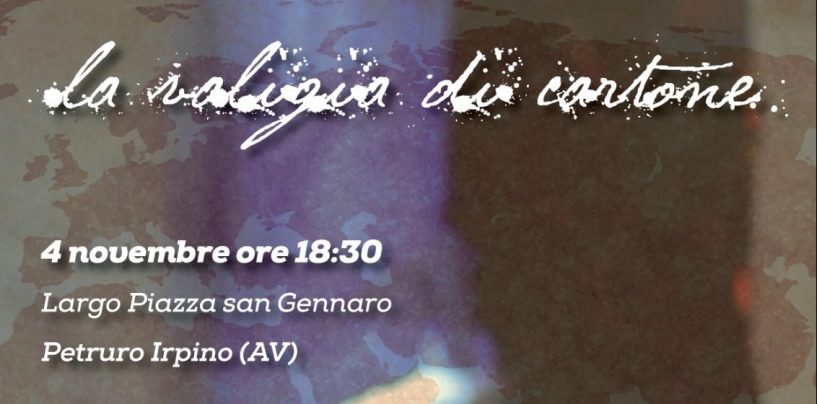 A Petruro Irpino la proiezione del film “La valigia di cartone” di Giovanni Centrella