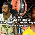 live-streaming-sidigas-avellino-reyer-umana-venezia-basket