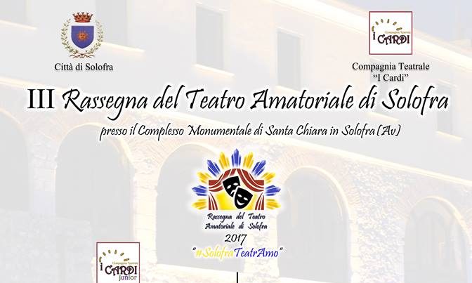 Partita la 3^edizione del Teatro Amatoriale di Solofra, otto appuntamenti dedicati all’arte
