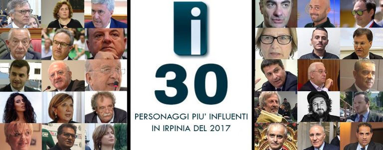 SPECIALE/ I 30 personaggi più influenti del 2017 secondo Irpinianews