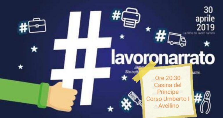 “La notte del lavoro narrato”, ad Avellino appuntamento per il 30 aprile