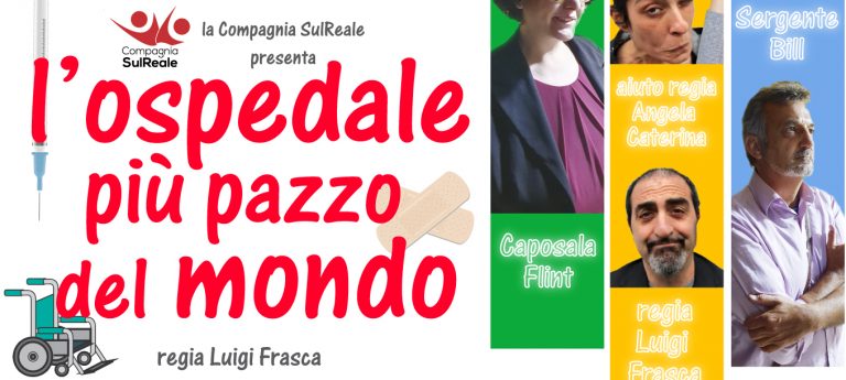 Ariano Irpino, weekend al teatro con la commedia “L’Ospedale più pazzo del mondo”