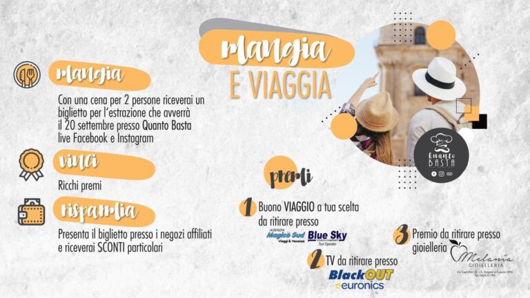 “Quanto Basta”: cena con noi e viaggia gratis