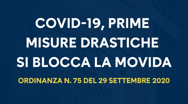 Covid Campania: la stretta di De Luca sulla movida, ecco l’ordinanza