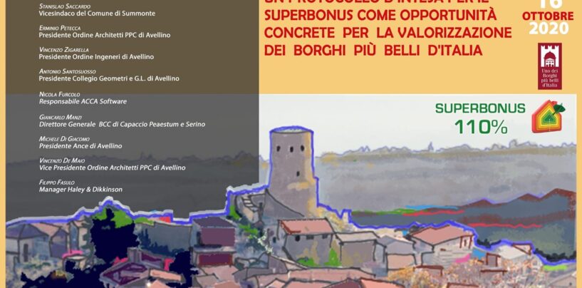 Superbonus 110%, a Summonte protocollo d’intesa per valorizzare uno dei borghi più belli d’Italia