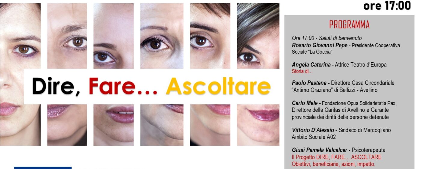 Dire, Fare…Ascoltare: il bilancio del progetto per le donne detenute nel carcere di Bellizzi