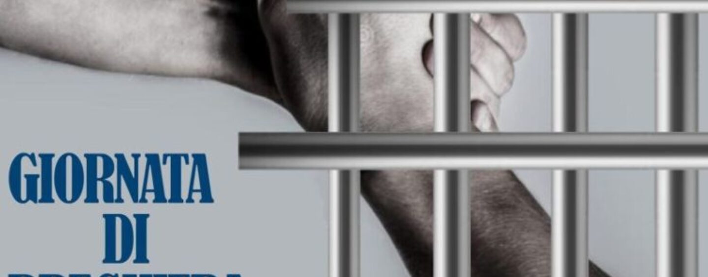 Carceri: giornata di preghiera, di sensibilizzazione e condivisione per i carcerati