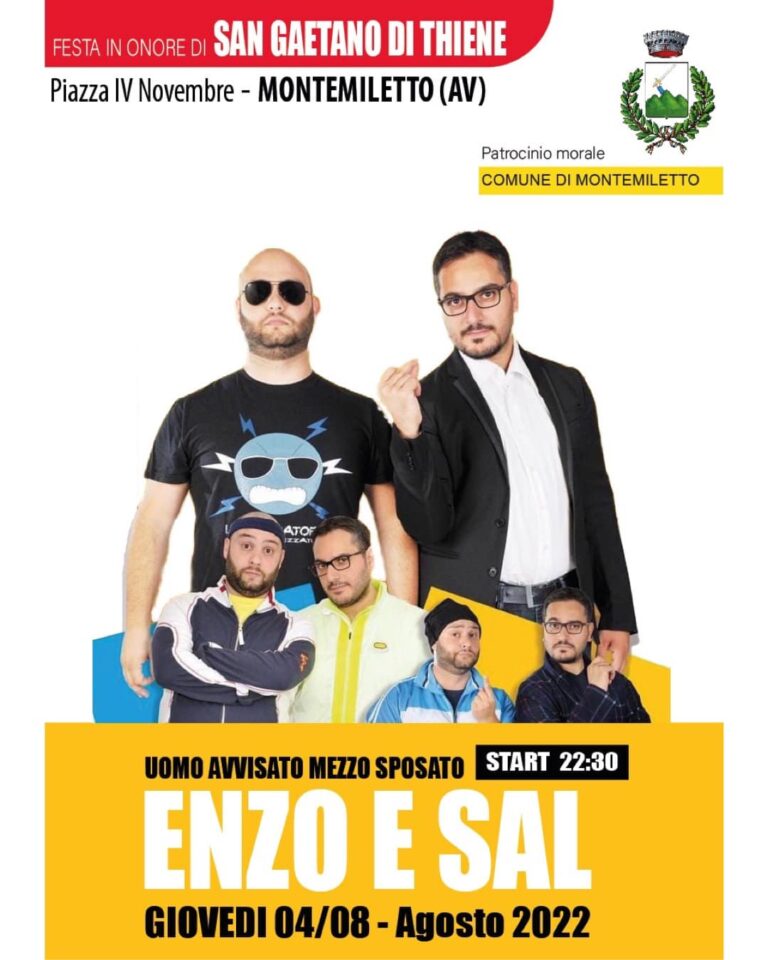 Montemiletto, appuntamento giovedì 4 agosto con Enzo e Sal di Made in Sud
