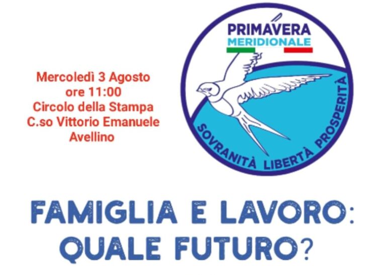 Primavera Meridionale: “Famiglia e Lavoro: Quale Futuro?”, domani la conferenza stampa ad Avellino