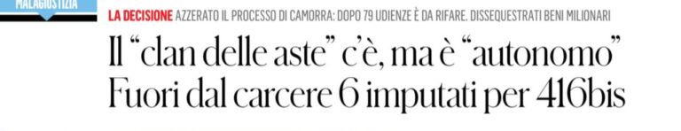 Aste Ok, la decisione dei giudici su sequestri e 416 bis finisce sul “Fatto”