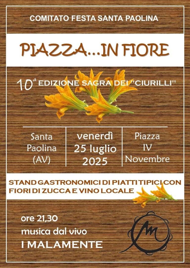 Piazza… in fiore: decima edizione della Sagra dei “Ciurilli” a Santa Paolina