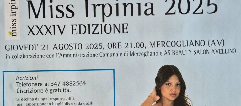 A Mercogliano la XXXIV edizione del Concorso “Miss Irpinia 2025”
