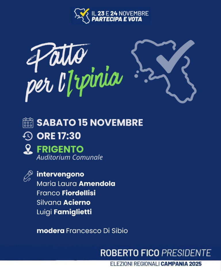 Oggi  l’incontro “Patto per l’Irpinia” con Famiglietti, Amendola, Fiordellisi e Acierno