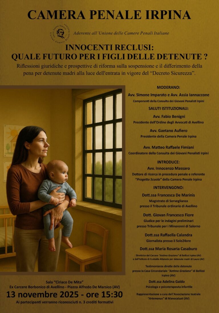 Camera Penale Irpina organizza il convegno “Innocenti reclusi: quale futuro per i figli delle detenute?”