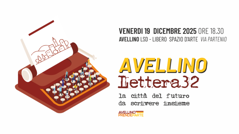 Avellino,  “Lettera32”: venerdì l’incontro aperto per immaginare la città del futuro