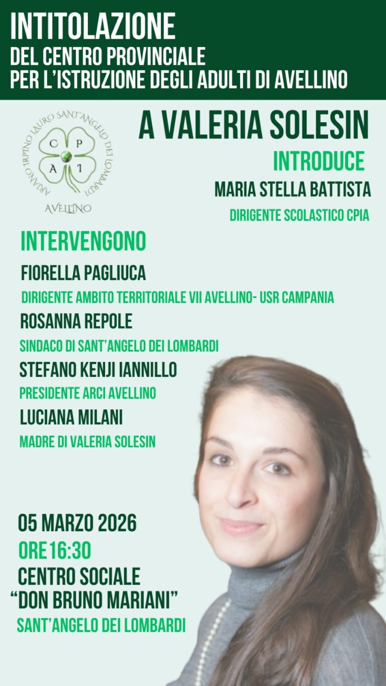 Il CPIA di Avellino intitolato a Valeria Solesin: la cerimonia a Sant’Angelo dei Lombardi