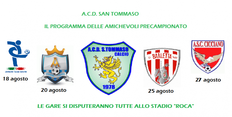 Eccellenza, San Tommaso: il quadro delle amichevoli di agosto