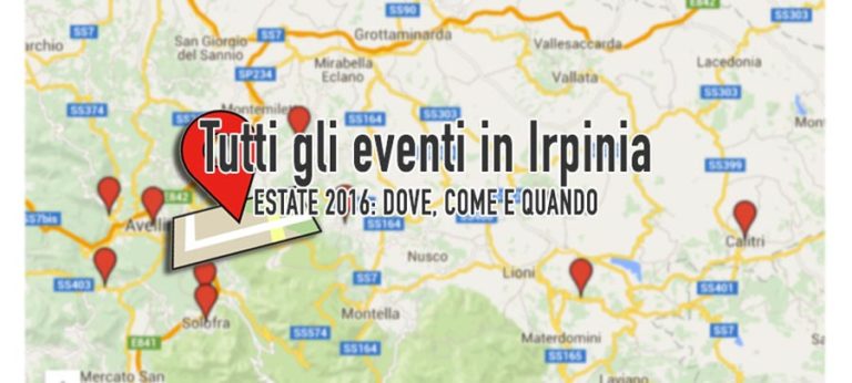 MAPPA INTERATTIVA/ Estate in Irpinia – Concerti, eventi e sagre ad Avellino e provincia